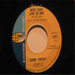 Sonny Knight - Need Your Love So Bad flac album