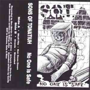 Sons Of Tonatiuh - No One Is Safe flac album