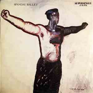 Spandau Ballet - I'll Fly For You = Vuelo Hacia Tí flac album
