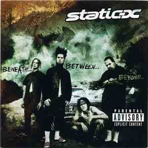 Static-X - Beneath... Between... Beyond... flac album