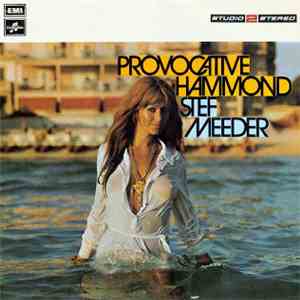 Stef Meeder - Provocative Hammond flac album
