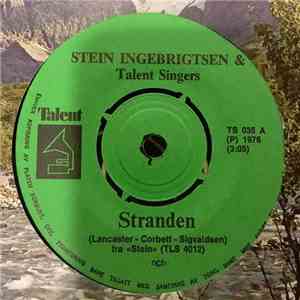 Stein Ingebrigtsen & Talent Singers  - Stranden / Et Eventyr flac album