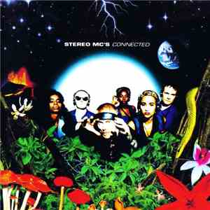 Stereo MC's - Connected flac album