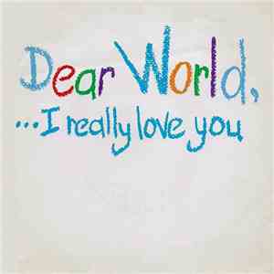 Steve Vaus - Dear World, ...I Really Love You flac album