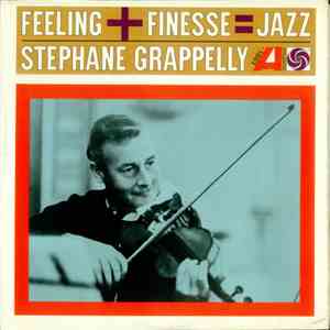 Stéphane Grappelli - Feeling + Finesse = Jazz flac album