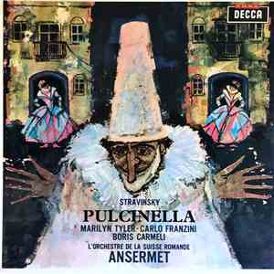 Stravinsky, Marilyn Tyler ∙ Carlo Franzini, Boris Carmeli, L'Orchestre De La Suisse Romande, Ansermet - Pulcinella flac album