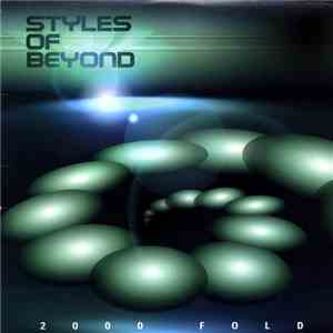 Styles Of Beyond - 2000 Fold flac album