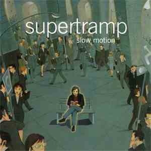 Supertramp - Slow Motion flac album