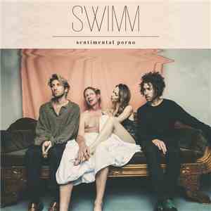 Swimm - Sentimental Porno flac album