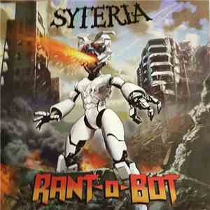 SYTERIA - Rant-O-Bot flac album