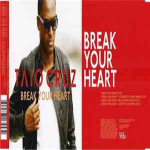 Taio Cruz - Break Your Heart flac album