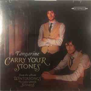 Tangarine - Carry Your Stones flac album