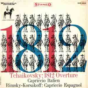 Tchaikovsky / Rimsky-Korsakoff - 1812 Overture - Capriccio Italian / Capriccio Espagnol flac album