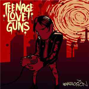 Teenage Love Guns - Heartplosion flac album