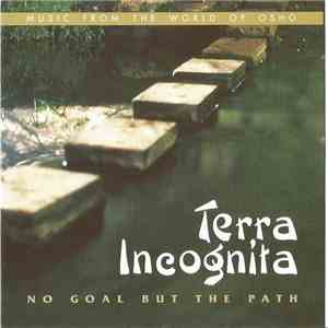 Terra Incognita  - No Goal But The Path flac album