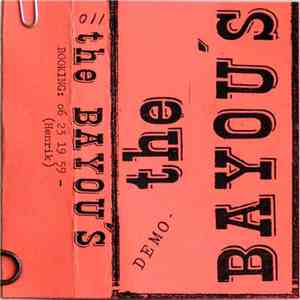 The Bayou's - Demo flac album