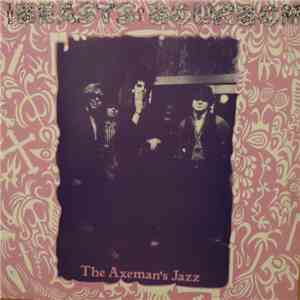 The Beasts Of Bourbon - The Axeman's Jazz flac album