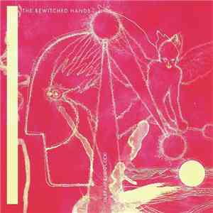 The Bewitched Hands - Burn&Explode flac album