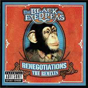 The Black Eyed Peas - Renegotiations (The Remixes) flac album