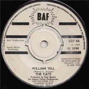 The Cats  - William Tell / Love Walk Right In flac album