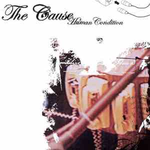 The Cause  - Human Condition flac album
