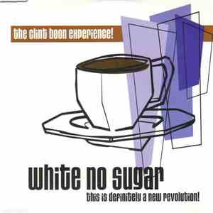 The Clint Boon Experience - White No Sugar flac album