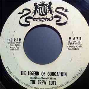 The Crew Cuts - The Legend Of Gunga Din / Number One With Me flac album