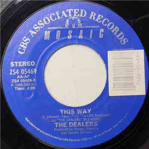 The Dealers  - This Way flac album