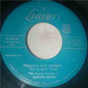 The Exotic Sounds Of Martin Denny - Frankie And Johnny flac album