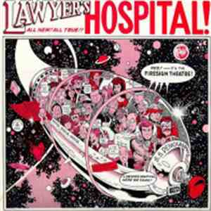 The Firesign Theatre - Lawyer's Hospital flac album