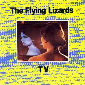 The Flying Lizards - TV flac album