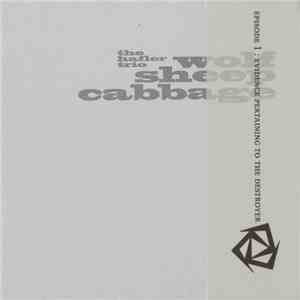 The Hafler Trio - Wolf Sheep Cabbage (Evidence Pertaining To The Destroyer) flac album