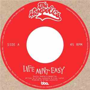 The Hempolics - Life Aint Easy flac album