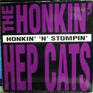 The Honkin' Hep Cats - Honkin' 'N' Stompin flac album