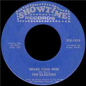 The Illusions  - Shake Your Mini / The Funkey Donkey flac album