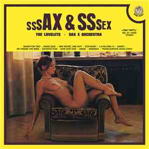 The Lovelets - Sssax & Sssex flac album