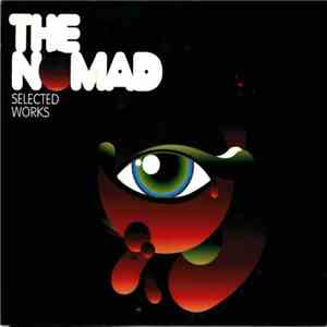 The Nomad - Selected Works flac album