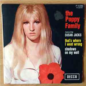 The Poppy Family Featuring Susan Jacks - That's Where I Went Wrong flac album