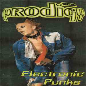 The Prodigy - Electronic Punks flac album
