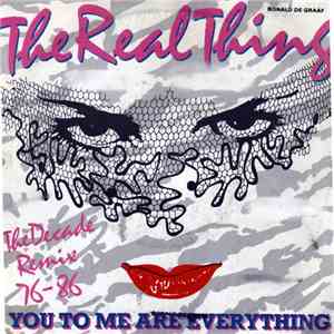 The Real Thing - You To Me Are Everything (The Decade Remix '76-'86) flac album
