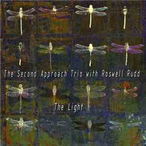 The Second Approach Trio With Roswell Rudd - The Light flac album