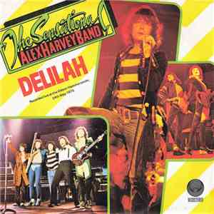 The Sensational Alex Harvey Band - Delilah flac album