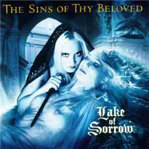 The Sins Of Thy Beloved - Lake Of Sorrow flac album