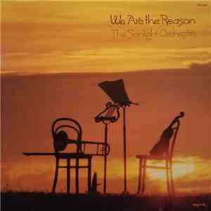 The Sonlight Orchestra - We Are The Reason flac album