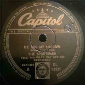 The Sportsmen With Billy May And His Orchestra - Me And My Shadow / Goodnight Ladies flac album