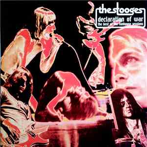 The Stooges - Declaration Of War: The Best Of The Funhouse Sessions flac album