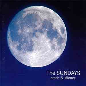 The Sundays - Static & Silence flac album