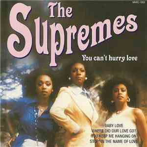 The Supremes - You Can't Hurry Love flac album