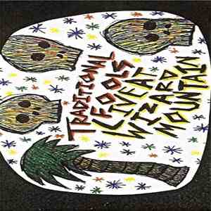 The Traditional Fools - Live At Wizard Mountain flac album