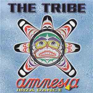 The Tribe  - Amnesia - Ibiza Dance flac album